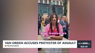 Van Orden Accuses Protester Of Assault