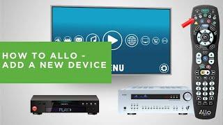 How to ALLO - Add a New Device