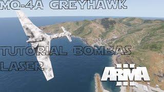 ARMA 3 - TUTORIAL 2021 - UAV GREYHAWK - SISTEMA DE BOMBAS GUIADAS POR LASER #GreyhawkTutorial