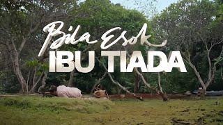 SEDIH BANGET…| REVIEW FILM BILA ESOK IBU TIADA