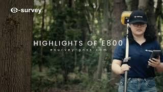 The eSurvey E800 Highlights