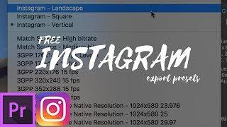 FREE Instagram Export Presets (DOWNLOAD Now!)