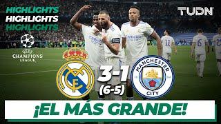 Highlights | Real Madrid 3(6)-(5)1 Man City l | UEFA Champions League 2022 - Semis Vuelta | TUDN