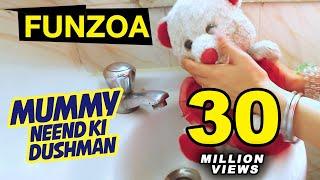 Mummy Neend Ki Dushman- Mimi Teddy | Krsna Solo | Funny Hindi Song For Friends | Funzoa