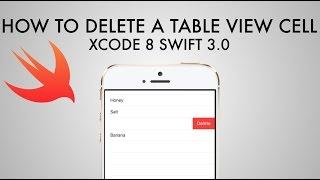 How To Enable The User To Delete A Table View Cell In Xcode 8 (Swift 3.0)