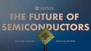 Future of Semiconductors: Silicon Carbide & Gallium Nitride as Next-Gen Semiconductors