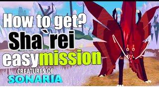 EASY way to GET Sha'Rei! mission and showcase Creatures of Sonaria