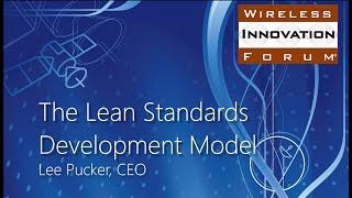 Ep. 21.1 How does the Wireless Innovation Forum develop its standards so efficiently?