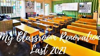 Sharing My Classroom Renovation Last 2021 | Ghia Canlas