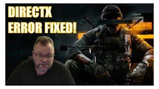 Direct X Error on Call Of Duty Black Ops 6 Finally has a working Fix!!!