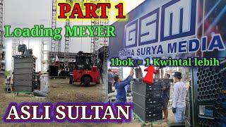 GSM SOUND SYSTEM  INI BARU SULTAN ASLI LOADING MEYER MILO HARUS PAKAI FORKLIFT