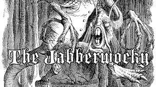 The Jabberwocky - Recited by Charissa Fenton