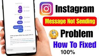 Instagram message not sending problem today | instagram message sending problem |insta message issue