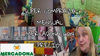 SUPER COMPRAZA MENSUAL MERCADONA CON PRECIOS