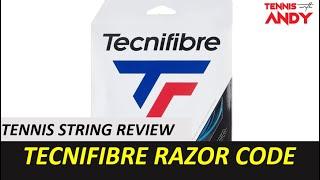 You gotta be a good player to maximize these strings - Tecnifibre Razor Code Tennis String Review