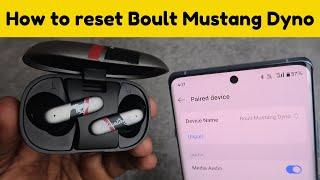 How to reset Boult Mustang Dyno - Boult earbuds bluetooth pairing problem solved