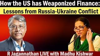 How US has Weaponized Finance: Lessons from Russia-Ukraine Conflict || Manushi India ||