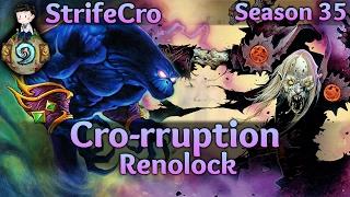 Hearthstone  Renolock: Cro-rruption