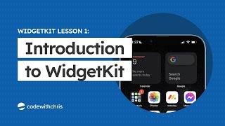 Introduction to WidgetKit - Lesson 1: Overview and Project Introduction