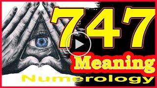  Angel Number 747 Meaning  Seeing 747  Numerology Box