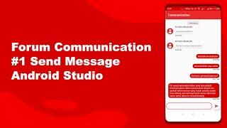 Forum Communication #1 Send Message Android Studio