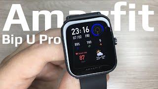 Обзор Amazfit Bip U Pro // Умные часы