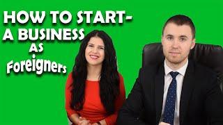 How To Start A Business As Foreigner | Business Advisory | S & F Consulting Firm