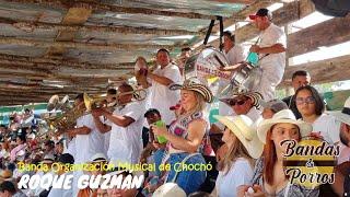 ️ROQUE GUZMÁN - Banda Organización Musical de Chochó