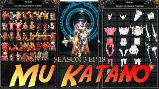 Mu Katano Season 3 Ep 18 ( Fast Server ) | Mu Online PC