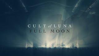 Cult of Luna - Full Moon 'Live across Europe 2023'