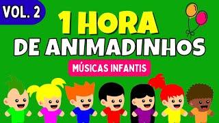 1 HORA DE MÚSICA INFANTIL - (Animadinhos - Vol. 2)