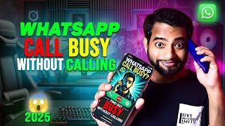 How to Know If Someone's Busy on WhatsApp WITHOUT Calling! 2025  (No Need to Ring!)