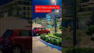 DHA RAYA LAHORE For Rent And Sale #realestatepakistan #dhalahore #dharaya