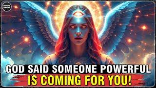 God’s Chosen Ones, God Has Sent Someone Powerful to Change Your Life Forever! | GRATEFUL TO GOD