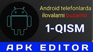 androidda programmalarni vzlom qilish buzish 1-QISM videodarslik