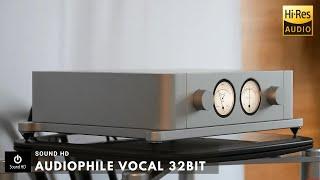 HI-RES MUSIC AUDIOPHILE VOCAL - 32BIT | SOUND HD