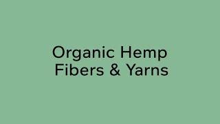 Organic Hemp Fiber & Yarns by Rawganique