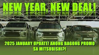 2025 January Update! Anong Bagong Promo sa #Montero Sport, #Triton #Xpander #Xforce At Iba Pa!