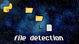 Python file detection 