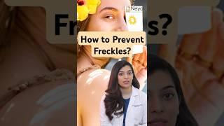 Sunscreen for freckles | How to prevent freckles on face?#frecklesface #frecklestreatment