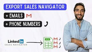 How To Export Leads From Sales Navigator With Emails and Phones