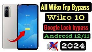 Wiko10 Frp bypass Android 12/11 Without Pc 2024 // All Wiko Google account bypass Easy Method