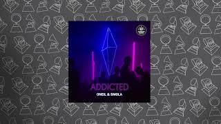 ONEIL, SMOLA - Addicted