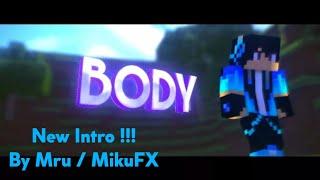 My New Intro!!! By Mru / MikuFX