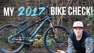 MY 2017 BIKE CHECK!