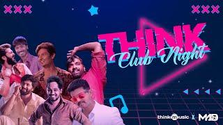 Think Club Night  With DJ Madhan | New Year Special Party Video | Think Mashup DJ Mix | 2022Mashup