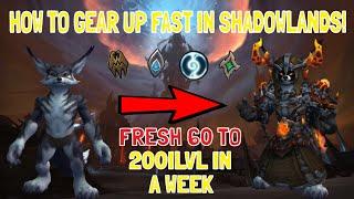 FRESH 60 TO 200ILVL IN A WEEK! (HOW TO GEAR UP FAST IN SHADOWLANDS) (World Of Warcraft: Shadowlands)