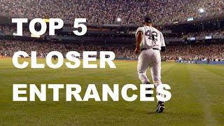 Best Closer Entrances Of All Time