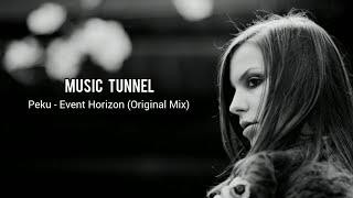 Peku - Event Horizon (Original Mix)