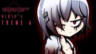 Internecion Cube | OST - Kirie's Theme A